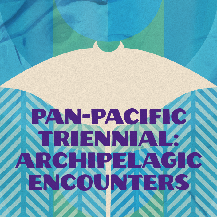  Pan-Pacific Triennial: Archipelagic Encounters